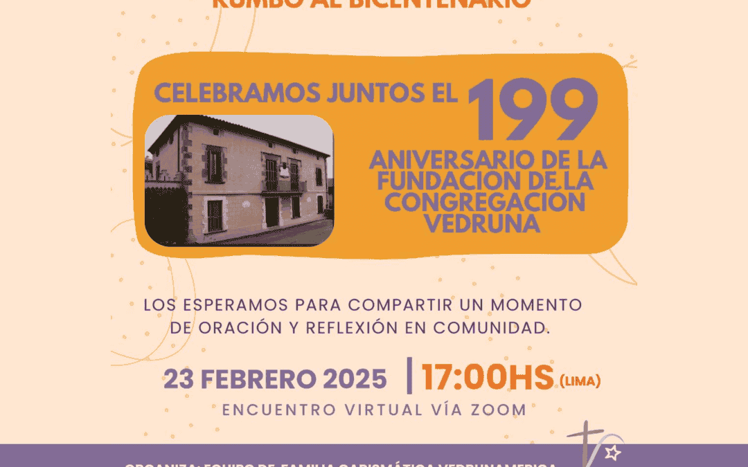 Famille charismatique de Vedrun-Amérique, vers le bicentenaire de la Congrégation